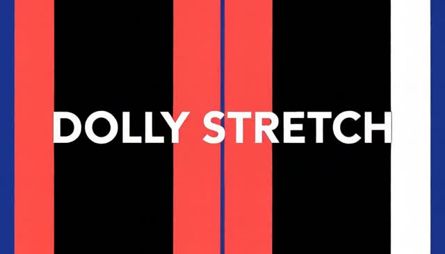 58 DOLLY STRETCH:डॉली ज़ूम