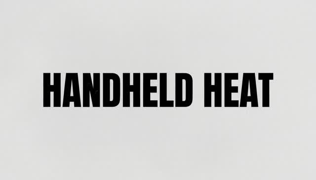 36 HANDHELD HEAT:हैंडहेल्ड एहसास और शाम का बदलाव