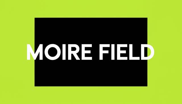 62 MOIRE FIELD:मोइरे हस्तक्षेप पैटर्न