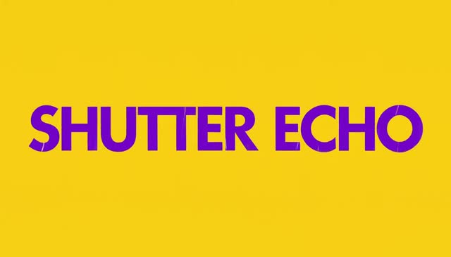 69 SHUTTER ECHO:लंबे एक्सपोज़र जैसी प्रकाश-लकीर